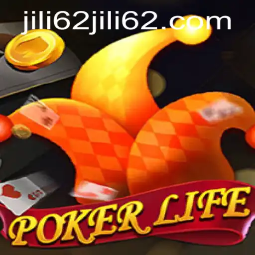PokerLife: Embrace the Thrill of the Cards with Jili62